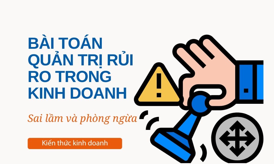 Quy Trình Quản Trị Rủi Ro Doanh Nghiệp