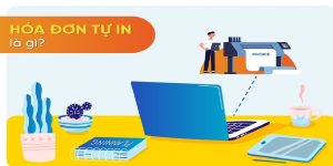 Hóa đơn Tự In Là Gì