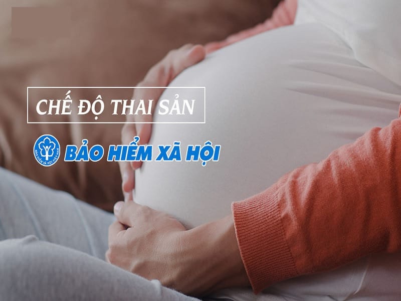 Người Lao động Hưởng Chế độ Thai Sản Khi Tham Gia BHXH