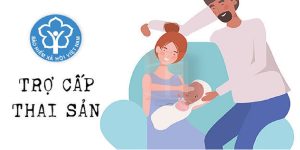 Chế độ Thai Sản đối Với Người Tham Gia Bảo Hiểm Xã Hội