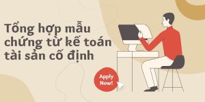Tổng Hợp Mẫu Chứng Từ Kế Toán Tài Sản Cố định Theo Thông Tư 200