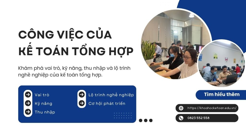 Công Việc Của Kế Toán Tổng Hợp